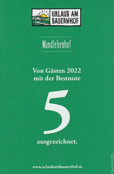Auszeichnung - Urlaub am Bauernhof 2022 Auszeichnung - Urlaub am Bauernhof 2022